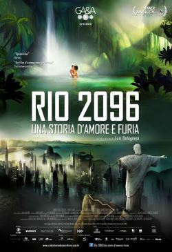 locandina del film RIO 2096 - UNA STORIA D'AMORE E FURIA