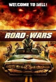 locandina del film ROAD WARS