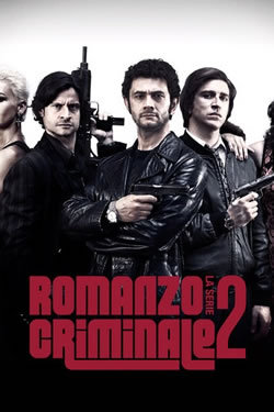 locandina del film ROMANZO CRIMINALE - STAGIONE 2