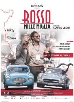 locandina del film ROSSO MILLE MIGLIA