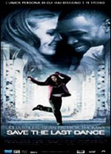 locandina del film SAVE THE LAST DANCE