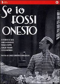locandina del film SE IO FOSSI ONESTO