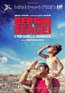 locandina del film SERGIO E SERGEI - IL PROFESSORE E IL COSMONAUTA