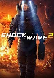 locandina del film SHOCK WAVE 2