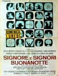 locandina del film SIGNORE E SIGNORI, BUONANOTTE