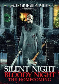 locandina del film SILENT NIGHT, BLOODY NIGHT: THE HOMECOMING