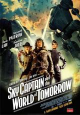 locandina del film SKY CAPTAIN AND THE WORLD OF TOMORROW