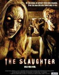 locandina del film SLAUGHTER (2009)