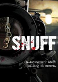 locandina del film SNUFF - A DOCUMENTARY ABOUT KILLING ON CAMERA
