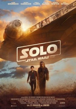 locandina del film SOLO: A STAR WARS STORY