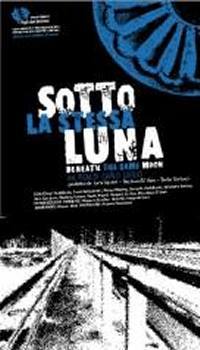locandina del film SOTTO LA STESSA LUNA