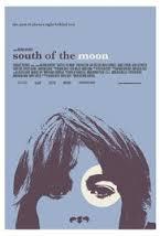 locandina del film SOUTH OF THE MOON