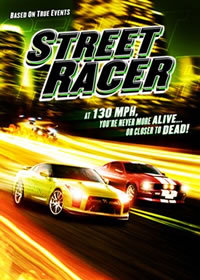 locandina del film STREET RACER