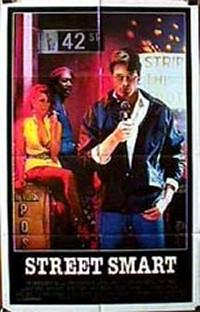 locandina del film STREET SMART: PER LE STRADE DI NEW YORK
