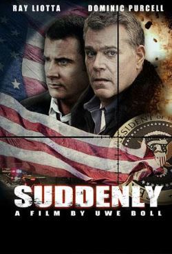 locandina del film SUDDENLY (2013)