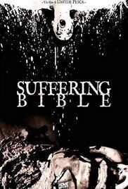 locandina del film SUFFERING BIBLE