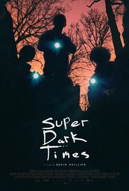 locandina del film SUPER DARK TIMES