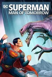 locandina del film SUPERMAN: MAN OF TOMORROW