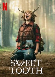 locandina del film SWEET TOOTH - STAGIONE 1