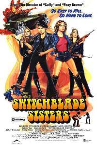 locandina del film SWITCHBLADE SISTERS