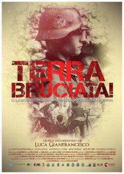 locandina del film TERRA BRUCIATA! IL LABORATORIO ITALIANO DELLA FEROCIA NAZISTA