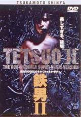 locandina del film TETSUO 2 - BODY HAMMER
