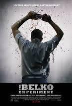 locandina del film THE BELKO EXPERIMENT - CHI SOPRAVVIVRA'?