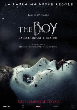 locandina del film THE BOY - LA MALEDIZIONE DI BRAHMS