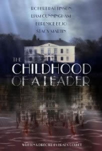 locandina del film THE CHILDHOOD OF A LEADER