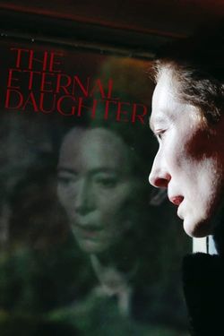 locandina del film THE ETERNAL DAUGHTER