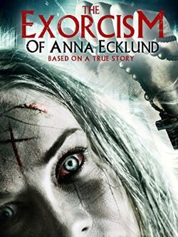 locandina del film THE EXORCISM OF ANNA ECKLUND