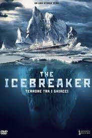 locandina del film THE ICEBREAKER - TERRORE TRA I GHIACCI