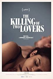 locandina del film THE KILLING OF TWO LOVERS