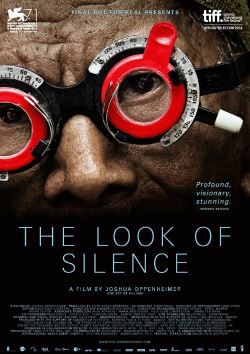 locandina del film THE LOOK OF SILENCE