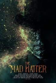 locandina del film THE MAD HATTER (2021)
