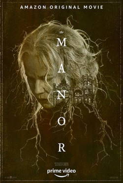 locandina del film THE MANOR (2021)