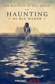 locandina del film THE HAUNTING OF BLY MANOR