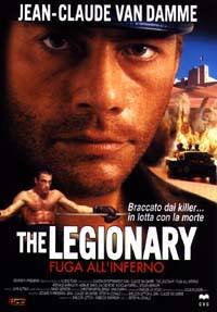 locandina del film THE LEGIONARY: FUGA DALL'INFERNO