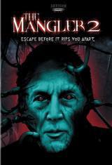 locandina del film THE MANGLER 2