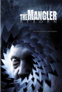 locandina del film THE MANGLER 3