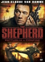 locandina del film THE SHEPHERD - PATTUGLIA DI CONFINE