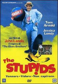locandina del film THE STUPIDS
