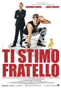 locandina del film TI STIMO FRATELLO