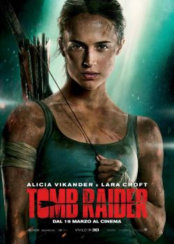 locandina del film TOMB RAIDER (2018)