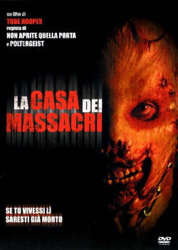 locandina del film LA CASA DEI MASSACRI