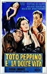 locandina del film TOTO, PEPPINO E... LA DOLCE VITA