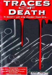 locandina del film TRACES OF DEATH