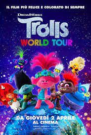 locandina del film TROLLS 2 - WORLD TOUR