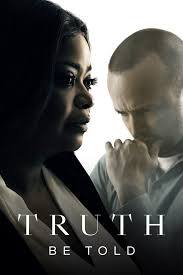 locandina del film TRUTH BE TOLD - STAGIONE 1