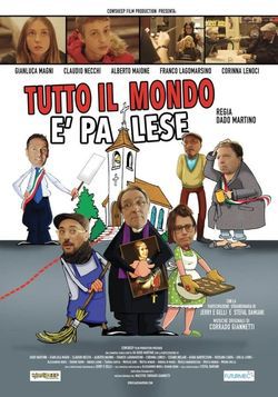locandina del film TUTTO IL MONDO E' PALESE